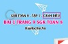 Giải bài 1 trang 9 Toán 8 Tập 1 SGK Cánh Diều